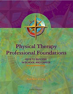 Physical Therapy Professional Foundations