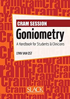 Cram Session In Goniometry: A Handbook For Students And