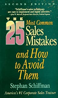 25 Most Common Sales Mistakes & How To Avoid Them 2nd/e