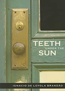 Teeth Under The Sun