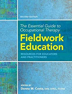 Essential Guide To Occupational Therapy Fieldwork Education