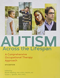 Autism Across The Lifespan, 4/e