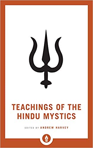 Teachings Of The Hindu Mystics (pocket Library)