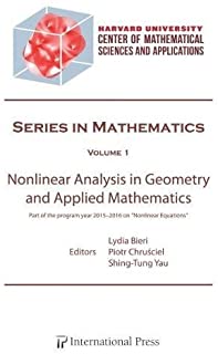 Nonlinear Analysis In Geometry And Applied Mathematics