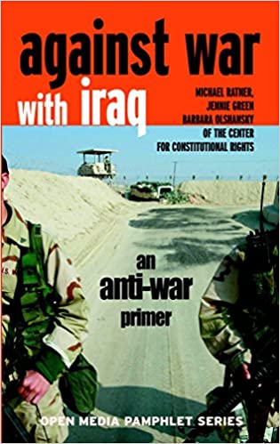 Against War With Iraq: An Anti-war Primer (open Media Series)
Against War With Iraq: An Anti-war Primer (open Media Series)