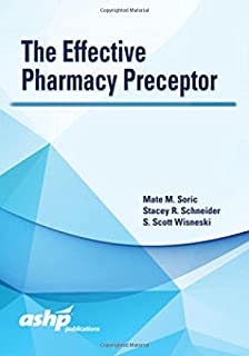 The Effective Pharmacy Preceptor