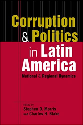 Corruption & Politics In Latin America