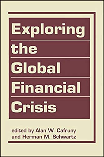 Exploring Te Global Financial Crisis