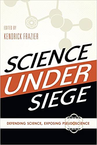 Science Under Siege :defending, Science Exp.pseud.