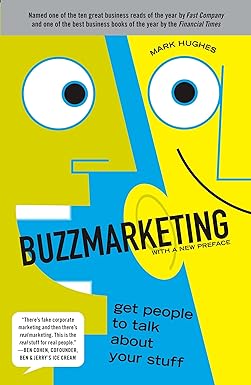 Buzzmarketing : Get People To
