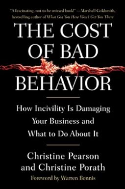 Cost Of Bad Behavior : How Inc