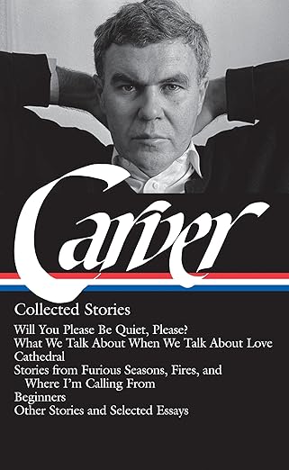 Raymond Carver : Collected Sto