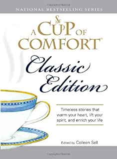 A Cup Of Comfort: For Classic Edition
