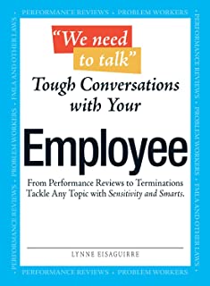 We Need To Talk: Tough Conversation With Your Employee