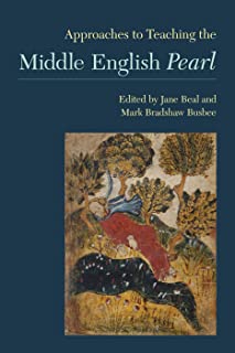 Approaches To Teaching The Middle English Pearl