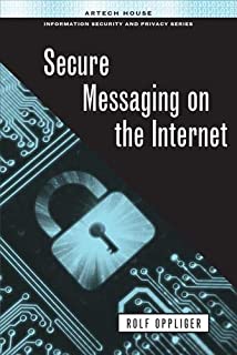 Secure Messaging On The Internet