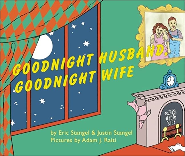Goodnight Husband Goodnight Wife