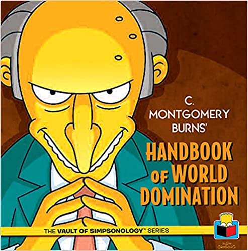 C. Montgomery Burns' Handbook