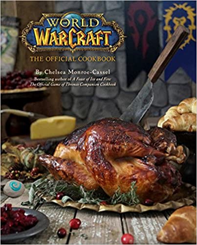 World Of Warcraft The Official Cookbook