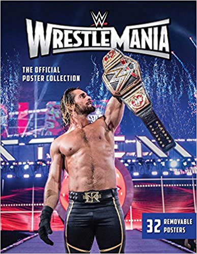 Wwe Wrestlemania The Official Poster Collection