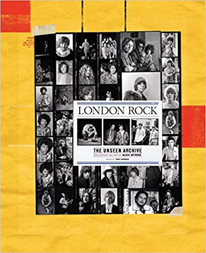 London Rock The Unseen Archive