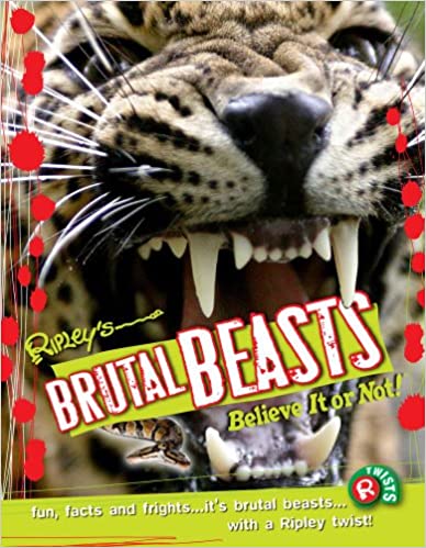 Ripley Twists: Brutal Beasts (volume 10)