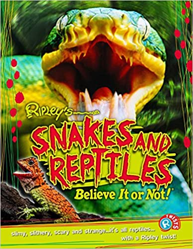 Ripley Twists: Snakes & Reptiles (volume 14)