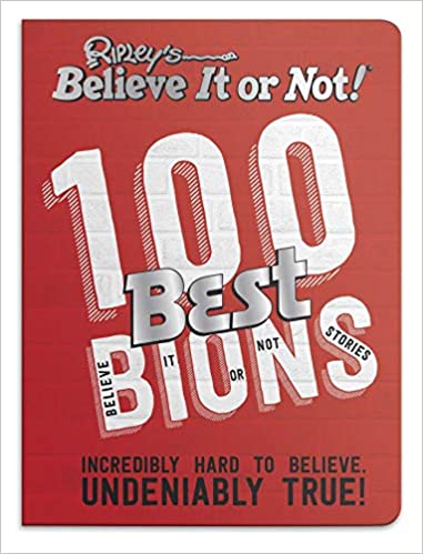 Ripley's Believe It Or Not! 100 Best Bions (bwd)