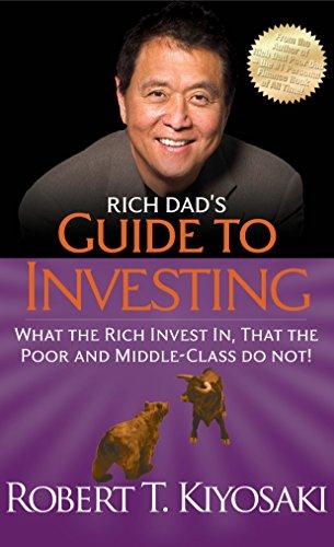 Rich Dad's Guide To Investing