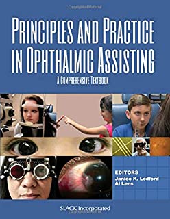 Principles And Practice In Ophthalmic Assisting