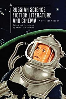 Russian Science Fiction Literature And Cinema