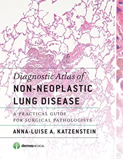 Diagnostic Atlas Of Non-neoplastic Lung Disease