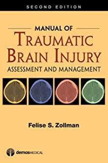 Manual Of Traumatic Brain Injury, 2/e