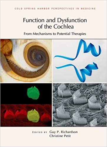 Function And Dysfunction Of The Cochlea