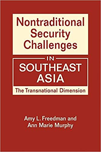 Nontraditional Security Challenges In Southeast Asia