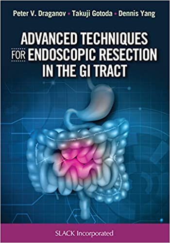 Advanced Techniques For Endoscopic Resection In The Gi Tract