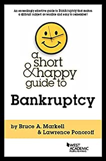 A Short And Happy Guide To Bankruptcy