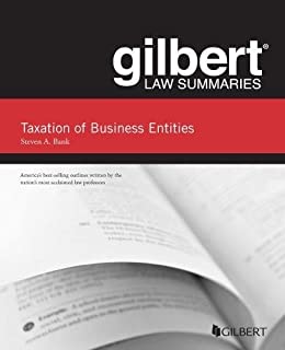 Gilbert Law Summaries, Taxation Of Business Entities