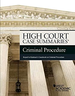 High Court Case SummariesÂ® On Criminal Procedure, 14/e