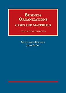 Business Organizations, Cases And Materials, Concise