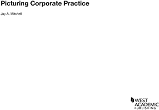 Picturing Corporate Practice
