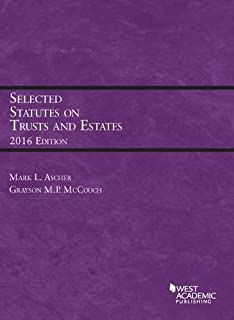 Selected Statutes On Trusts And Estates