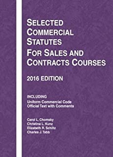 Selected Commercial Statutes For Sales And Contracts Courses