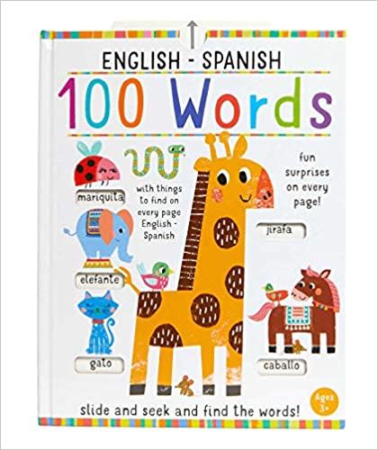 Slide And Seek: 100 Words English-spanish (iseek)