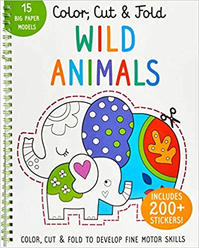 Color, Cut, And Fold: Wild Animals: (lions, Tigers, Elephants, Art Books For Kids 4 - 8, Boys And Girls Coloring, Creativity And Fine Motor Skills, Kids Origami) (iseek)