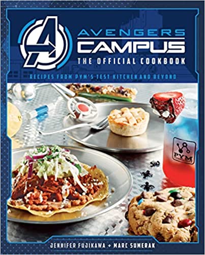 Avengers Campus The Official Cookbook