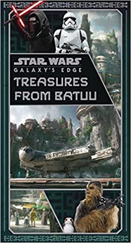 Star Wars Galaxys Edge Treasures From Batuu
