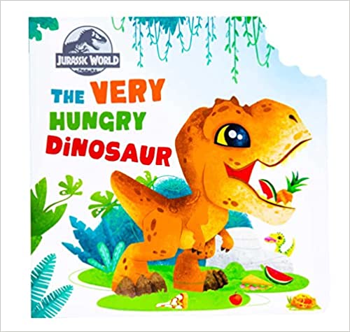 Jurassic World: The Very Hungry Dinosaur: (concepts Board Books For Kids, Educational Board Books For Kids, Playpop)