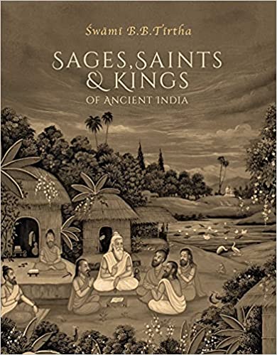 Sages Saints & Kings Of Ancient India