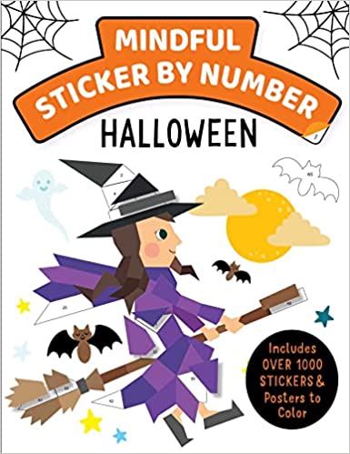Mindful Sticker By Number: Halloween: (sticker Books For Kids, Activity Books For Kids, Mindful Books For Kids)